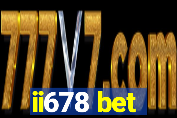 ii678 bet